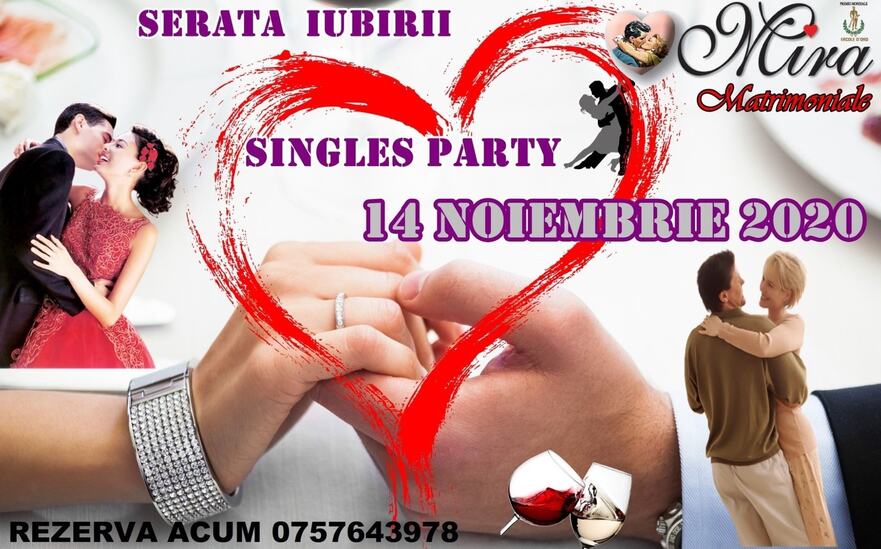 Serata Iubirii – party pentru cei singuri 14 Noiembrie 2020
