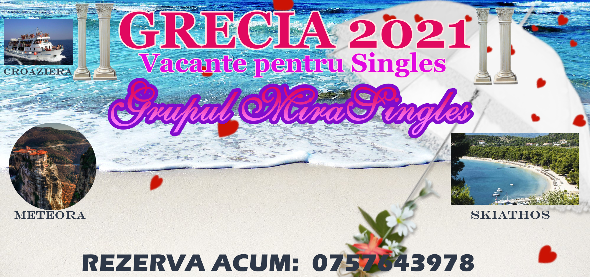 Vacanta ta singles in Grecia