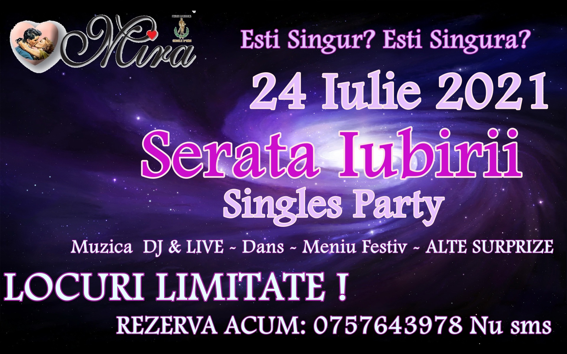 Party pentru singles – Serata Iubirii – 24 Iulie 2021.