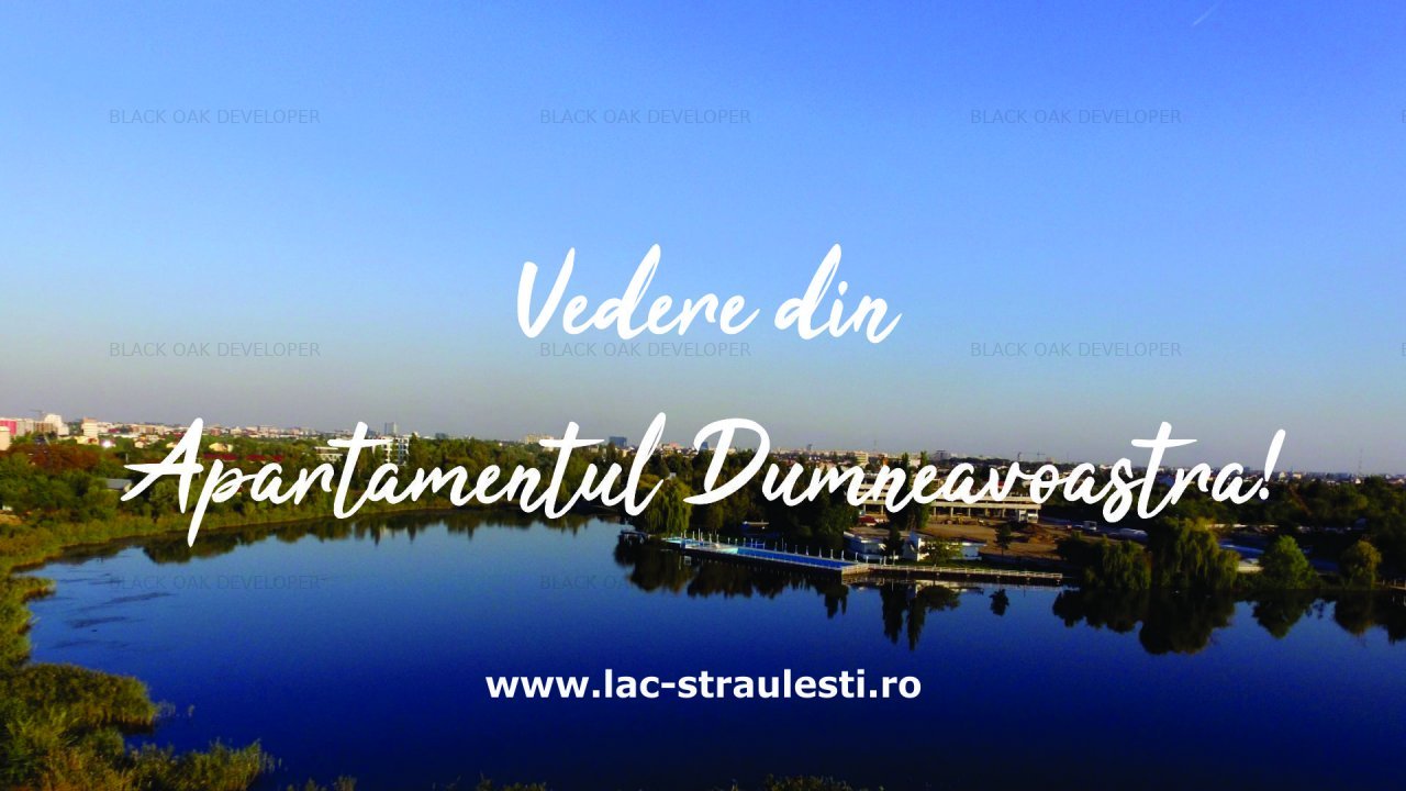 Apartament 2 camere pe malul lacului Straulesti