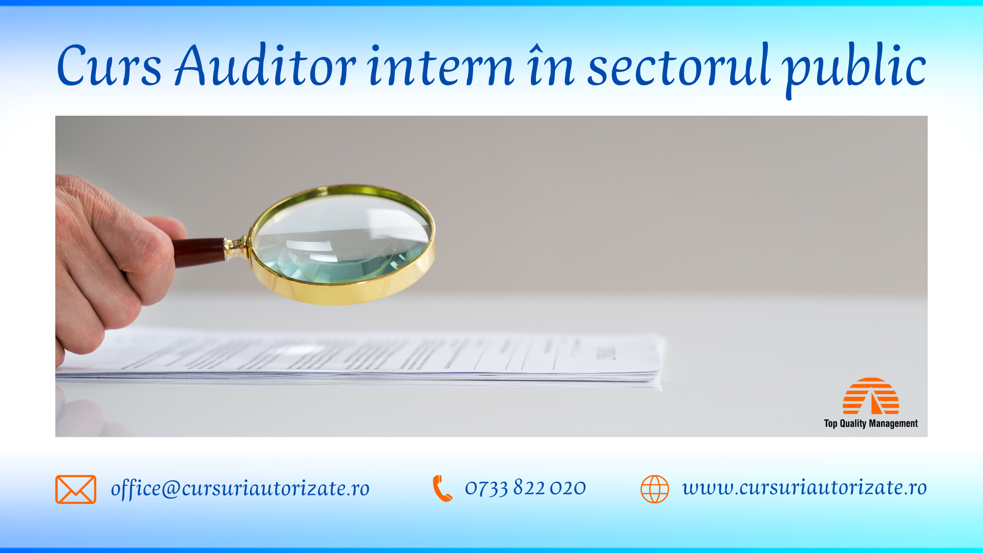 Curs online autorizat Auditor intern in sectorul public
