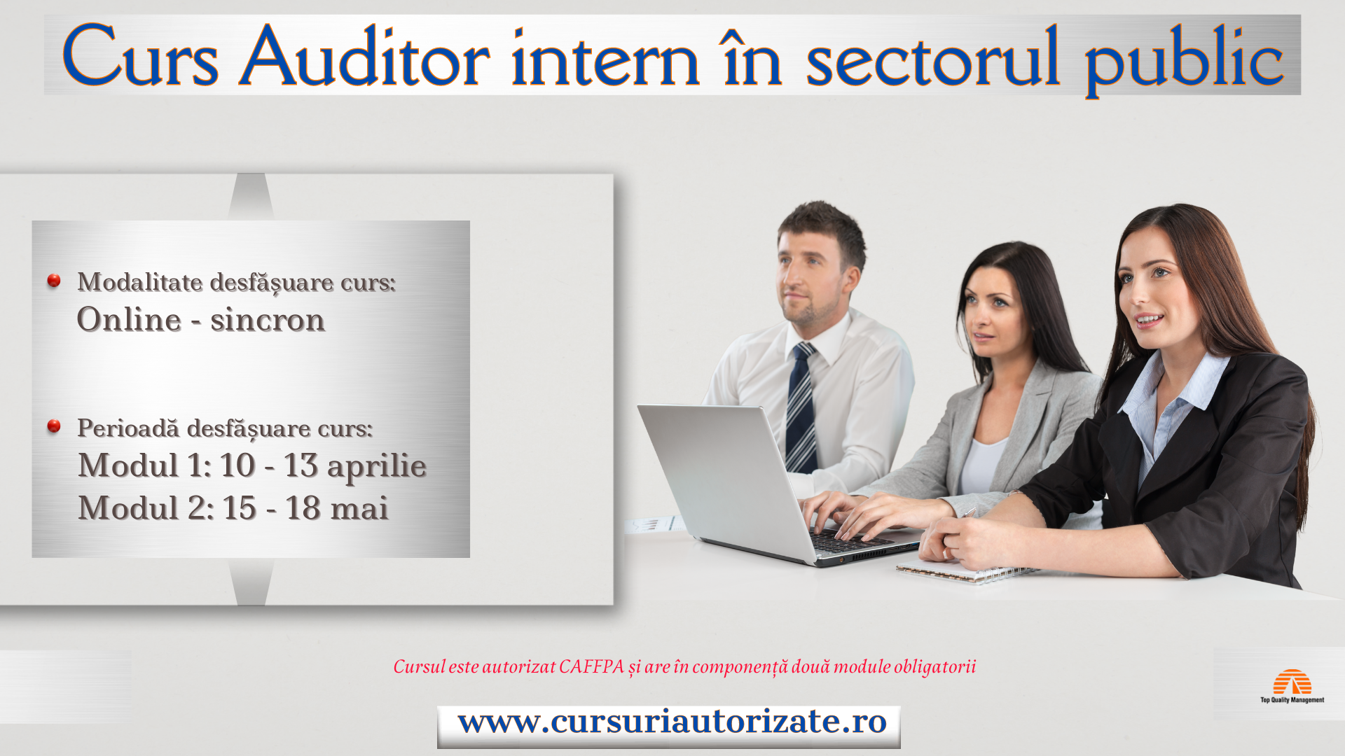 Curs online autorizat Auditor intern în sectorul public Curs online autorizat Auditor intern în sectorul public