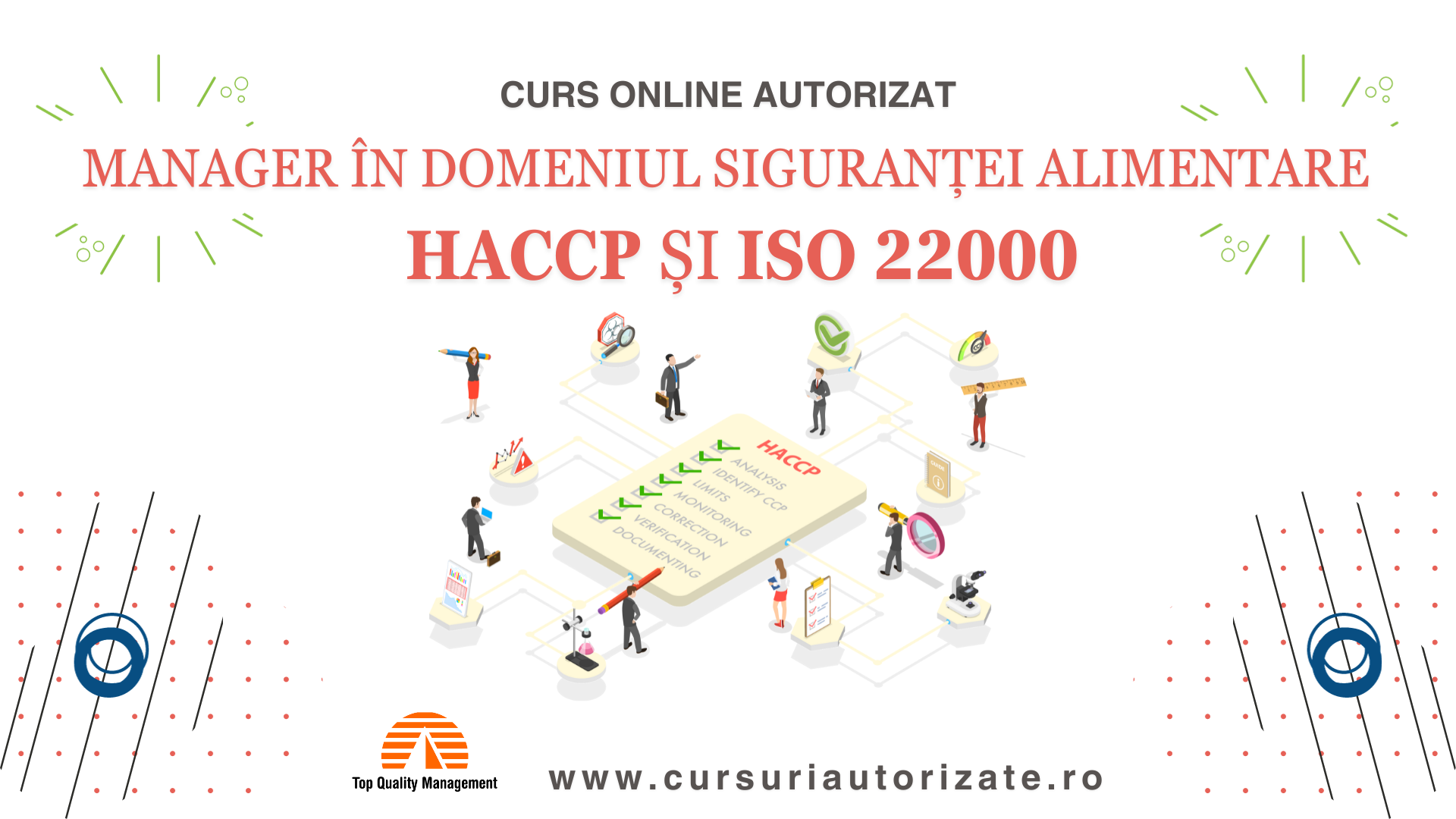 Curs online Manager în domeniul siguranței alimentare HACCP și ISO 22000 Curs online Manager în domeniul siguranței alimentare HACCP și ISO 22000