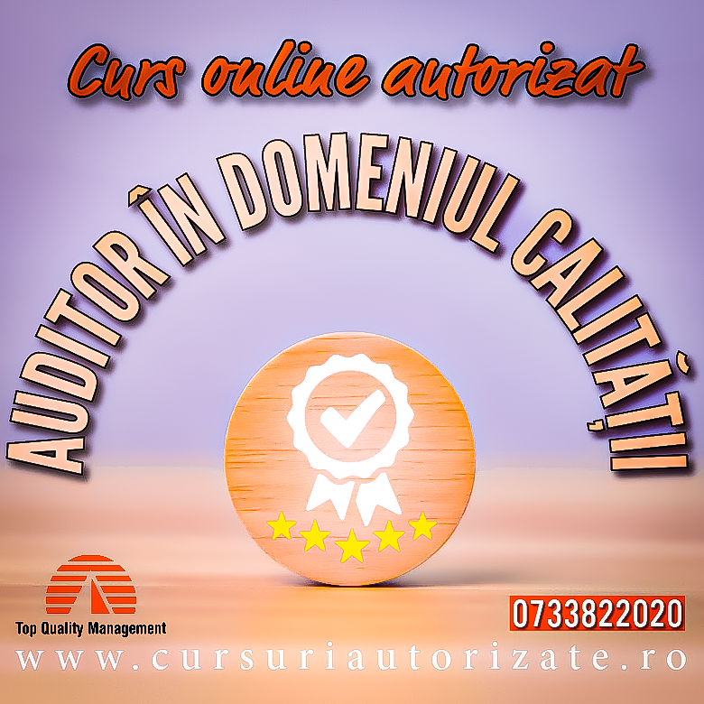 Curs online Auditor în domeniul calității
