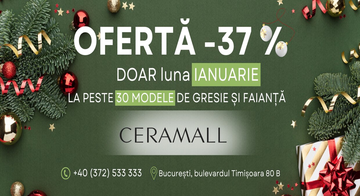 Oferta lunii Ianuarie la Ceramall! -37% la Gresie și Faianță!