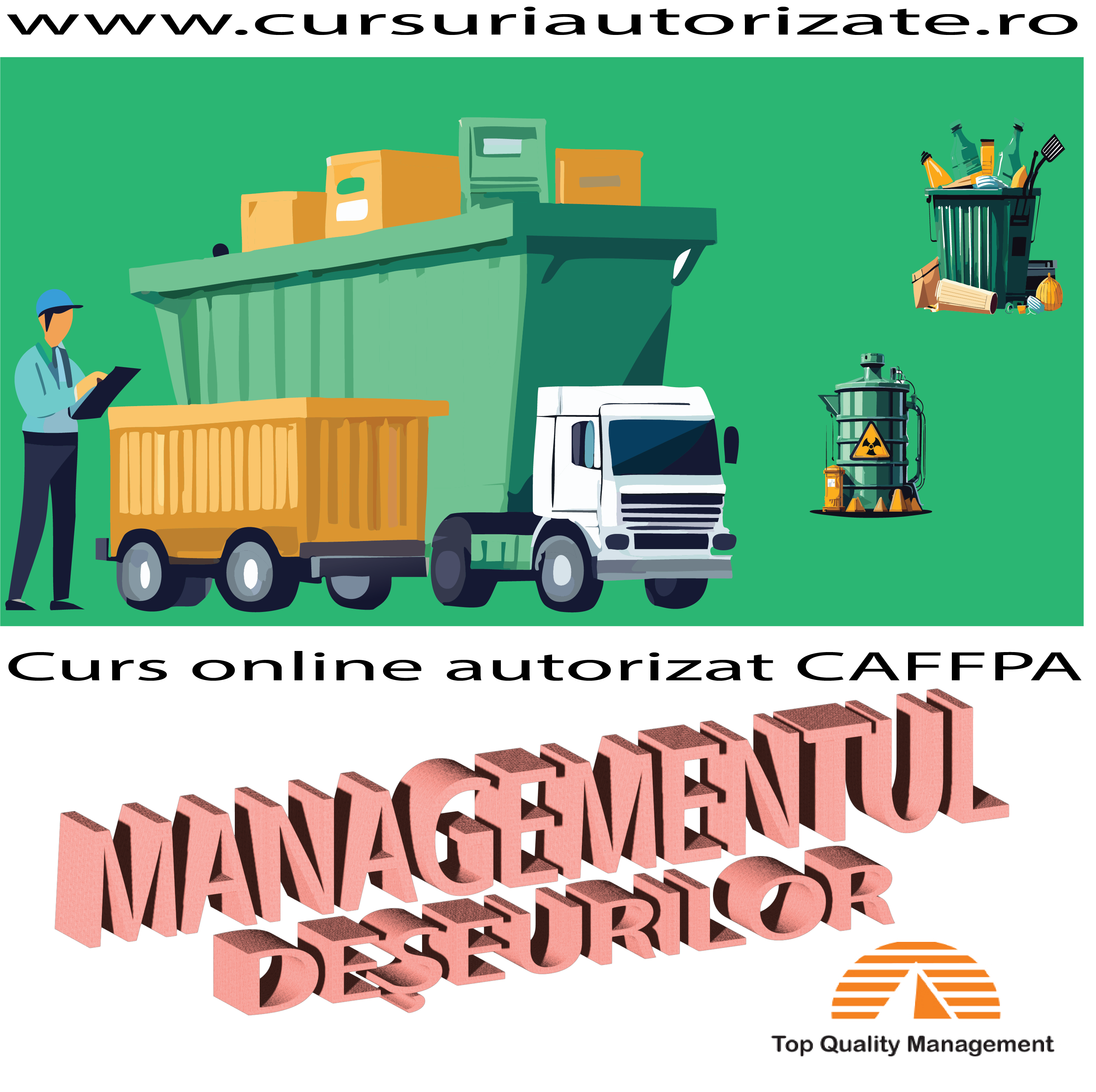 Curs online autorizat Managementul deșeurilor