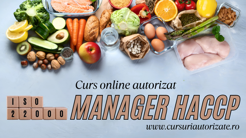 Curs online autorizat Manager HACCP – ISO 22000